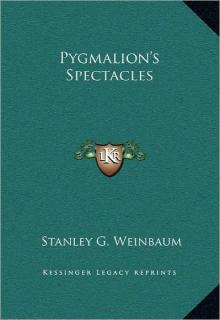 Pygmalion's Spectacles cover picture