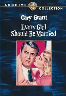 Every Girl Should be Married cover picture