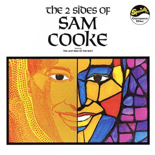 The Two Sides of Sam Cooke