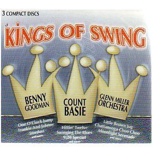 Kings of Swing Benny Goodman
