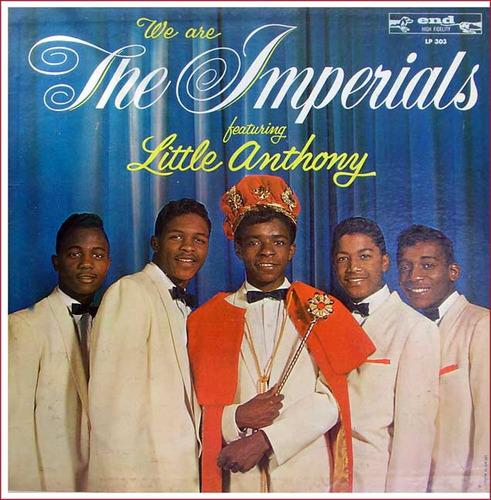 We Are the Imperials Featuring Little Anthony