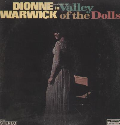 Dionne Warwick in the Valley of the Dolls
