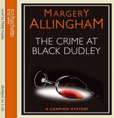 The Crime at Black Dudley