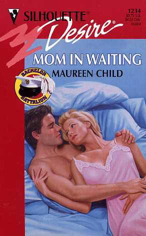 Mom In Waiting
