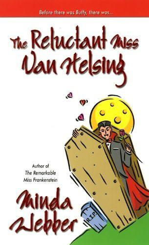 The Reluctant Miss Van Helsing