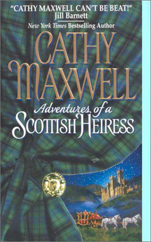 Adventures Of A Scottish Heiress