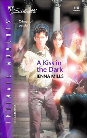 A Kiss In The Dark