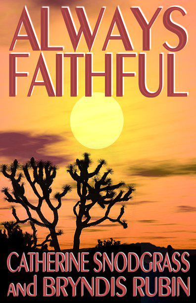 Always Faithful