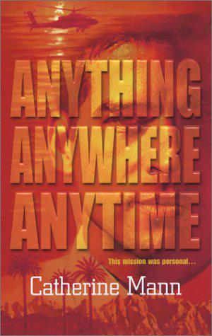 Anything Anywhere Anytime