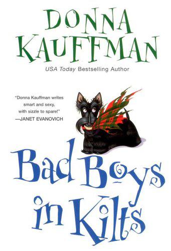 Bad Boys In Kilts