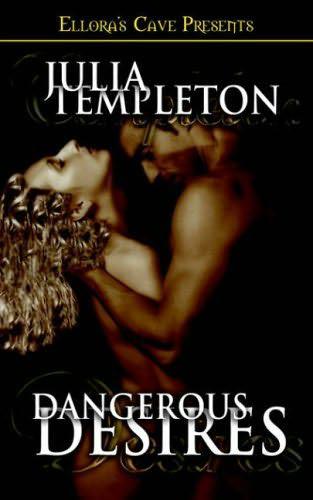 Dangerous Desires