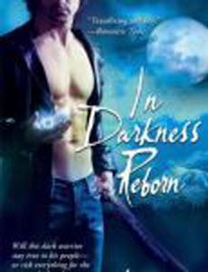 In Darkness Reborn