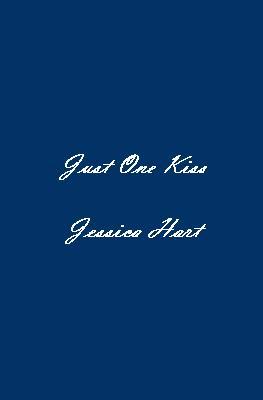 Just One Kiss