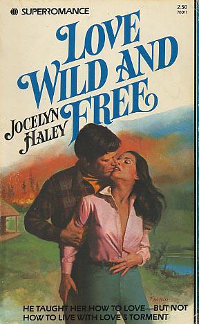 Love Wild And Free