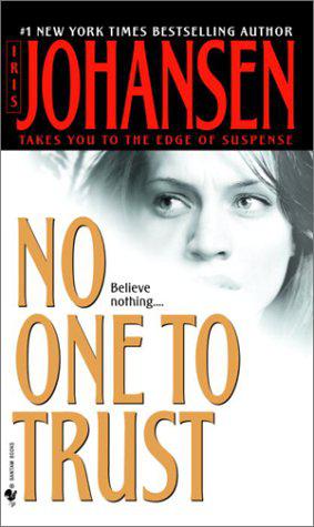 No One To Trust