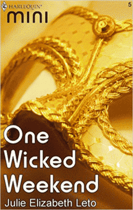 One Wicked Weekend