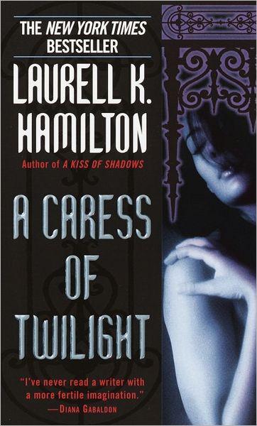 A Caress Of Twilight