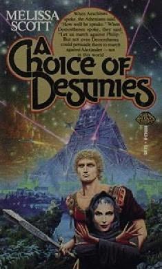 A Choice Of Destinies