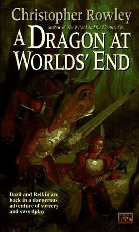 A Dragon At Worlds End