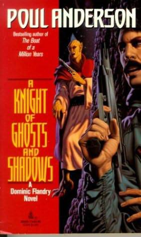 A Knight Of Ghosts And Shadows