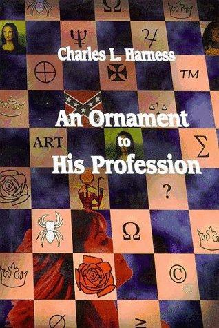 An Ornament To His Profession