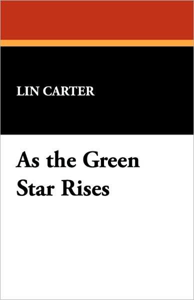 As The Green Star Rises