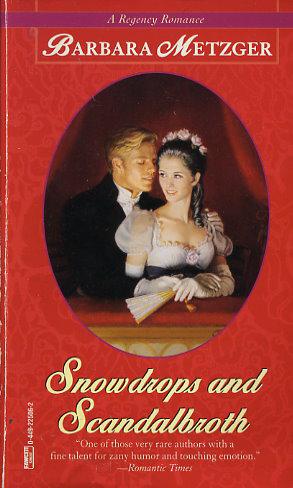 Snowdrops And Scandalbroth