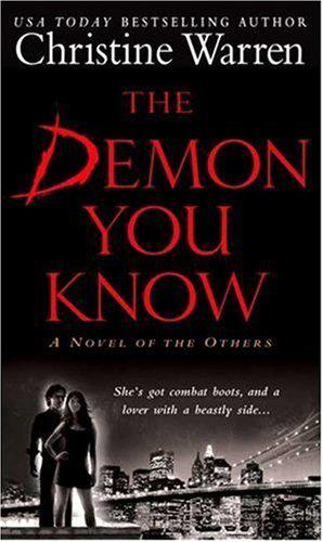 The Demon You Know