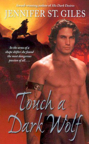Touch A Dark Wolf