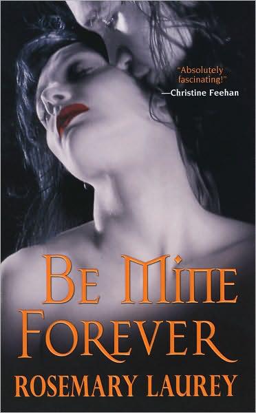 Be Mine Forever