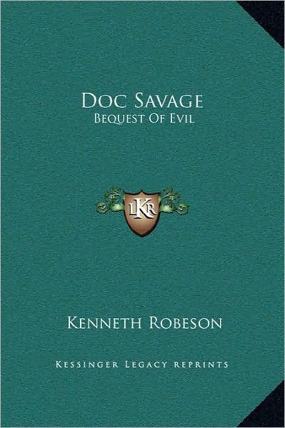 Bequest Of Evil