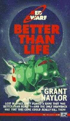 Better Than Life