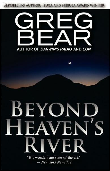Beyond Heavens River