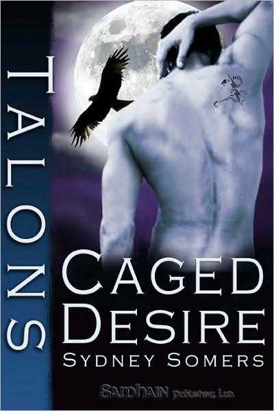 Caged Desire