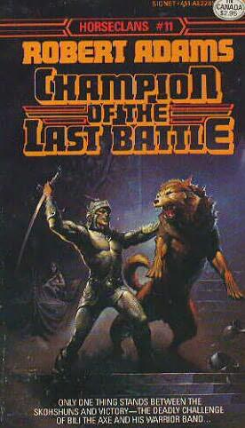 Champion Of The Last Battle