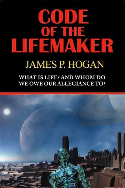 Code Of The Lifemaker