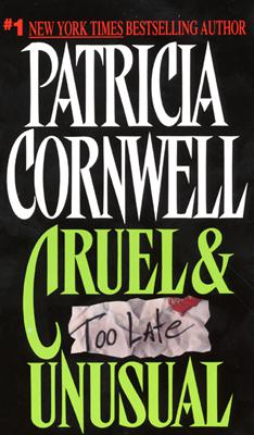 Cruel And Unusual