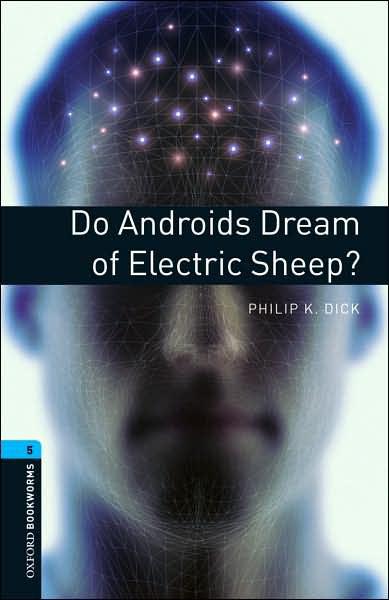 Do Androids Dream Of Electric Sheep