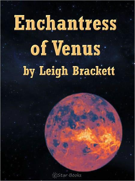 Enchantress Of Venus