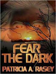Fear The Dark