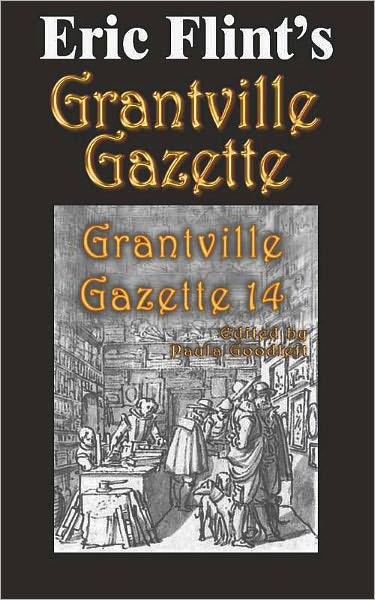 Grantville Gazette Vol 14