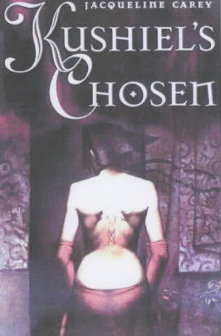 Kushiels Chosen