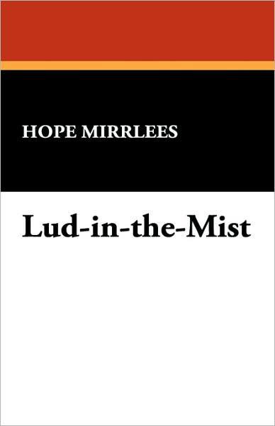 Lud In The Mist