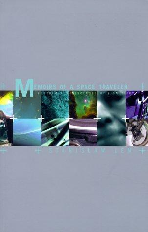 Memoirs Of A Space Traveler