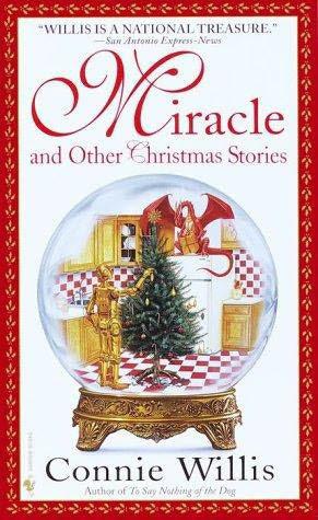 Miracle And Other Christmas Stories