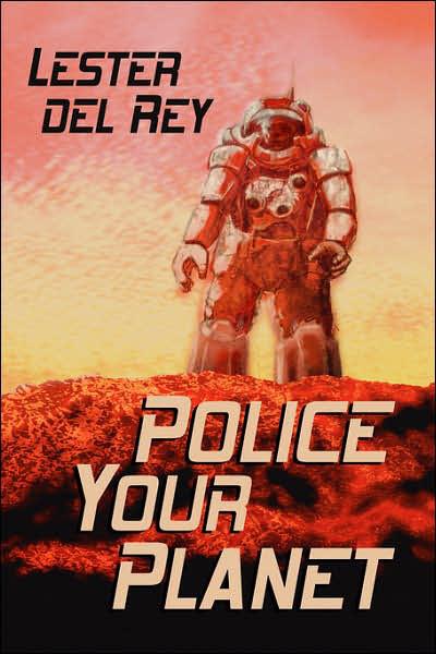 Police Your Planet