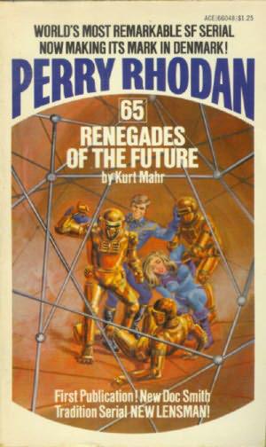 Renegades Of The Future