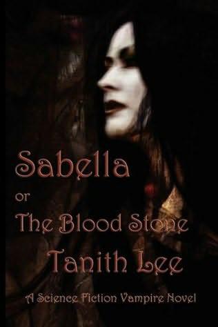 Sabella Or The Blood Stone