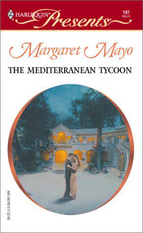 The Mediterranean Tycoon