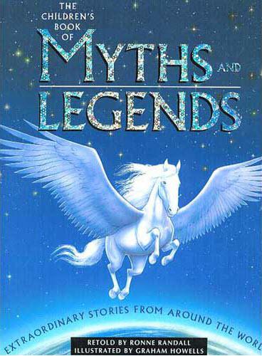 The Childrens Book of Myths and Legends